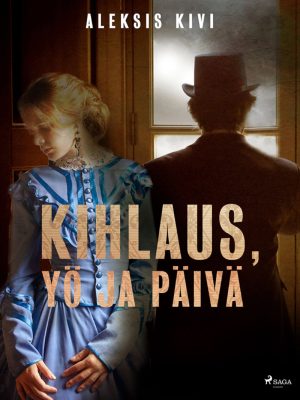 Kihlaus, Yö ja päivä