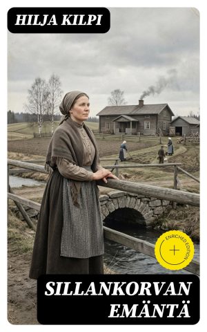 Sillankorvan emäntä