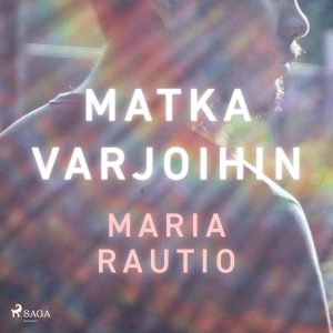 Matka varjoihin