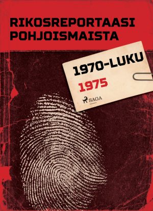 Rikosreportaasi Pohjoismaista 1975
