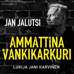 Ammattina vankikarkuri – 3