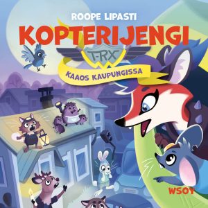 Kopterijengi T-RX 3: Kaaos kaupungissa