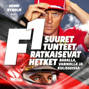 F1: suuret tunteet, ratkaisevat hetket