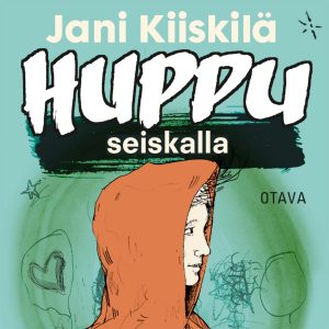 Huppu seiskalla