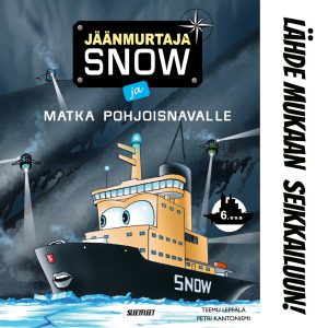 Jäänmurtaja Snow ja matka Pohjoisnavalle