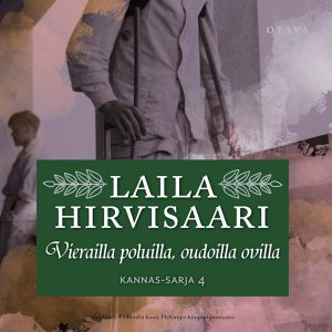 Vierailla poluilla, oudoilla ovilla