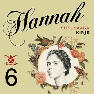 Hannah 6: Kirje