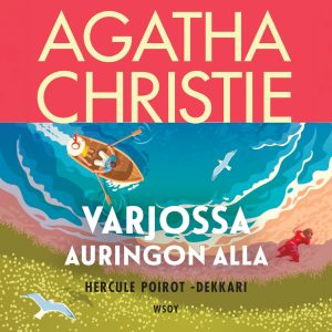 Varjossa auringon alla