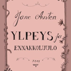 Ylpeys ja ennakkoluulo