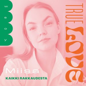 True love: Kaikki rakkaudesta