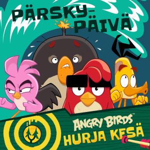 Angry Birds: Pärskypäivä