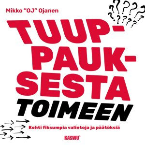 Tuuppauksesta toimeen