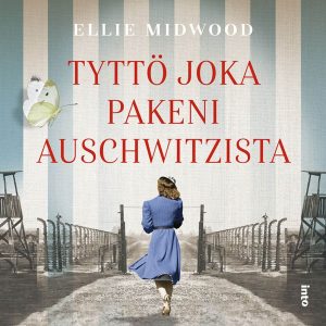 Tyttö joka pakeni Auschwitzista