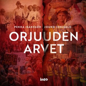 Orjuuden arvet