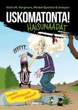 Uskomatonta! Haisunäädät