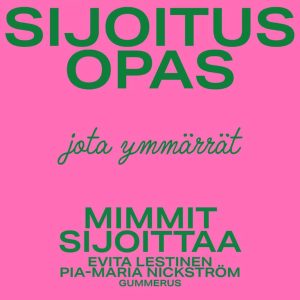 Mimmit sijoittaa - Sijoitusopas