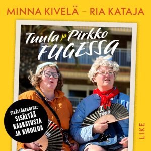 Tuula ja Pirkko Fugessa