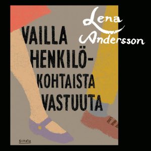 Vailla henkilökohtaista vastuuta