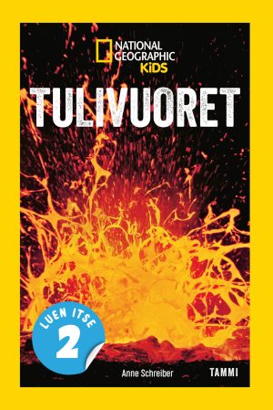 National Geographic. Tulivuoret (e-äänikirja)