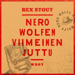 Nero Wolfen viimeinen juttu