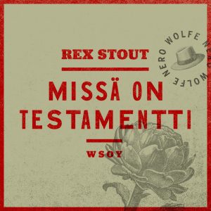 Missä on testamentti