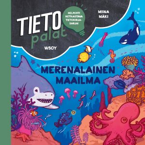 Tietopalat: Merenalainen maailma
