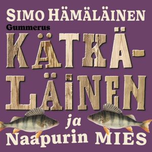 Kätkäläinen ja naapurin mies