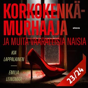 Korkokenkämurhaaja ja muita vaarallisia naisia 23