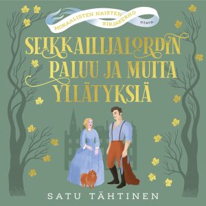 Seikkailijalordin paluu ja muita yllätyksiä