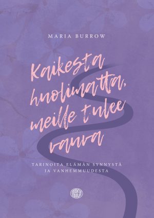 Kaikesta huolimatta, meille tulee vauva