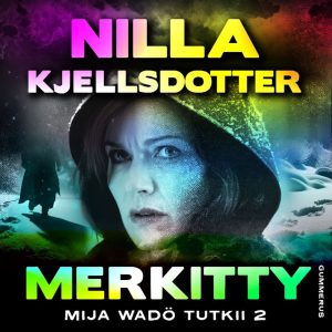 Mija Wadö tutkii 2: Merkitty