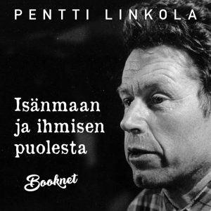 Isänmaan ja ihmisen puolesta