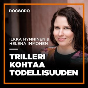 Trilleri kohtaa todellisuuden