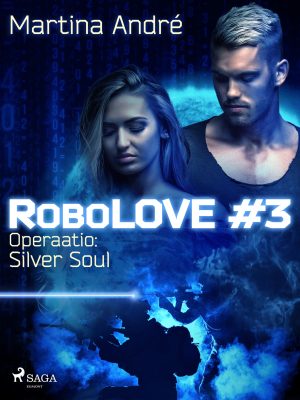 RoboLOVE3 - Operaatio: Silver Soul