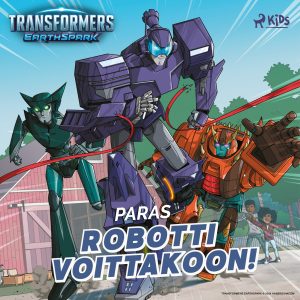 Transformers – Paras robotti voittakoon!