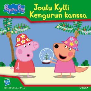 Pipsa Possu - Joulu Kylli Kengurun kanssa