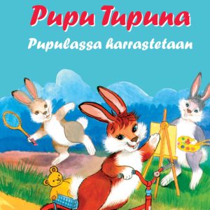 Pupu Tupuna - Pupulassa harrastetaan