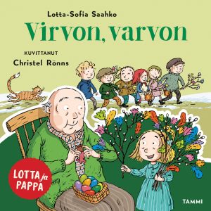 Lotta ja pappa. Virvon, varvon