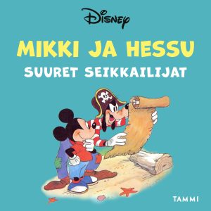 Mikki ja Hessu, suuret seikkailijat