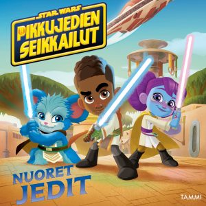 Star Wars. Pikkujedien seikkailut. Nuoret jedit