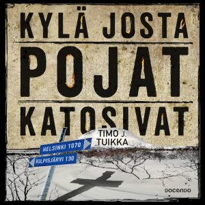 Kylä josta pojat katosivat