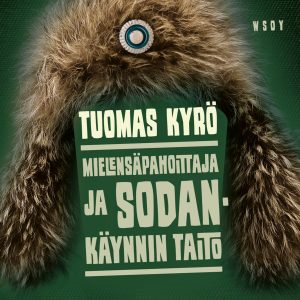 Mielensäpahoittaja ja sodankäynnin taito