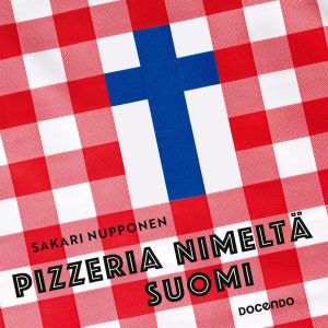 Pizzeria nimeltä Suomi