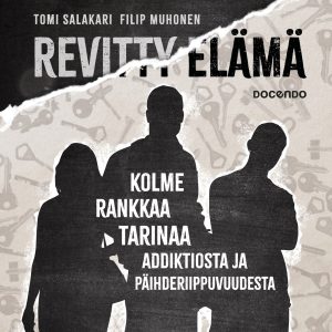 Revitty elämä
