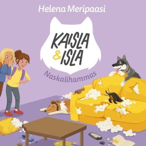 Kaisla ja Isla - Naskalihammas