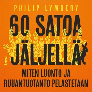 60 satoa jäljellä