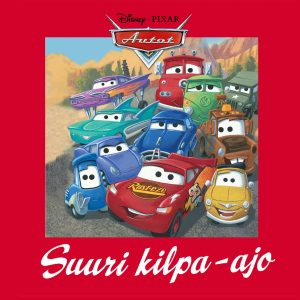 Disney Pixar Autot. Suuri kilpa-ajo