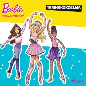 Barbie – Uskalla unelmoida – tarinakokoelma