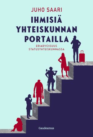 Ihmisiä yhteiskunnan portailla