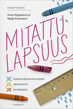 Mitattu lapsuus